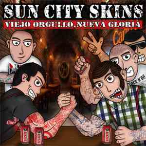 Sun City Skins - Viejo Orgullo, Nueva Gloria