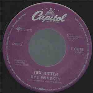 Tex Ritter - Rye Whiskey / Deck Of Cards