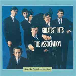 The Association  - Greatest Hits (From The Original Master Tapes)