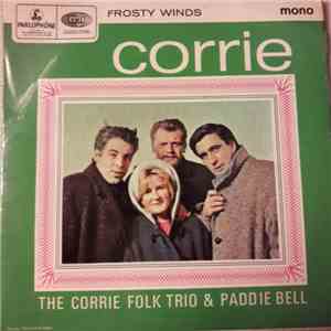 The Corrie Folk Trio - Frosty Winds