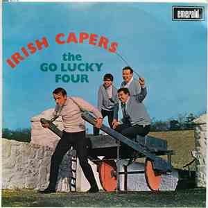 The Go Lucky Four - Irish Capers
