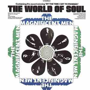 The Magnificent Men - The World Of Soul