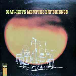 The Mar-Keys - Memphis Experience