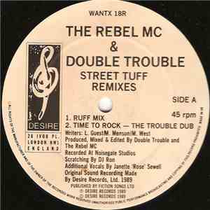 The Rebel MC & Double Trouble - Street Tuff Remixes