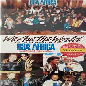 USA For Africa - We Are The World, The Story Behind The Song