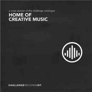 Various - A Cross Section Of The Challenge Catalogue - Home Of Creative Music