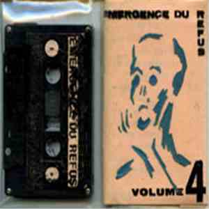Various - Émergence Du Refus - Volume 4