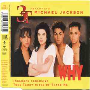 3T Featuring Michael Jackson - Why