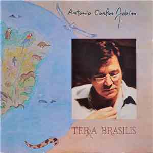 Antonio Carlos Jobim - Terra Brasilis