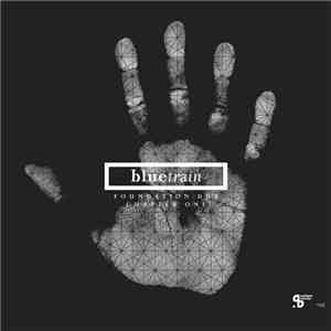 Bluetrain - Foundation Dub - Chapter One