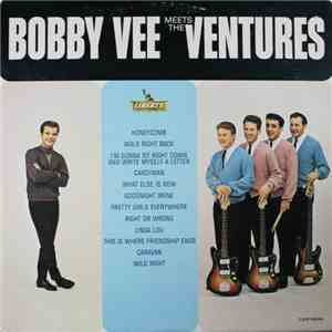 Bobby Vee Meets The Ventures - Bobby Vee Meets The Ventures