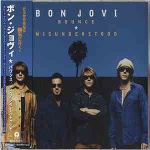 Bon Jovi - Bounce / Misunderstood