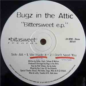 Bugz In The Attic - Bittersweet E.P.