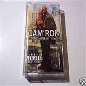 Cam'ron - Come Home With Me