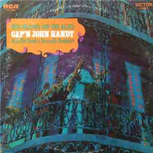 Cap'N John Handy With Kid Sheik's Storyville Ramblers - New Orleans And The Blues
