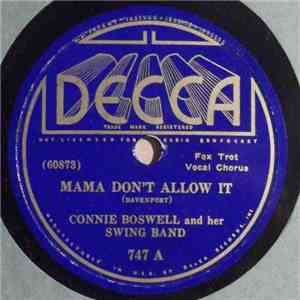 Connie Boswell And Her Swing Band - Mama Don't Allow It / The Panic Is On