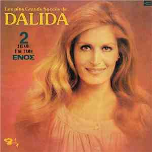 Dalida - Les Plus Grands Succès De Dalida