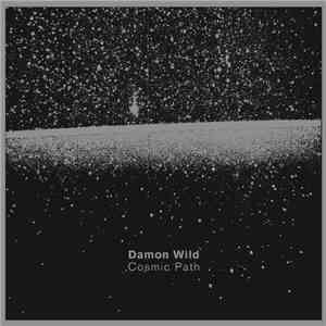 Damon Wild - Cosmic Path
