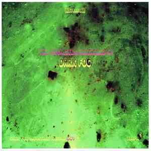 Dark Fog - The Psychedelic Adventures Of