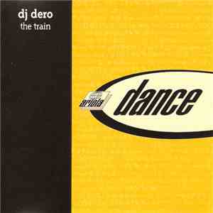 DJ Dero - The Train