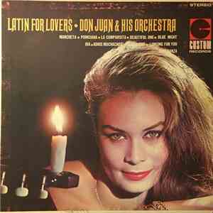 Don Juan & His Orchestra - Latin For Lovers