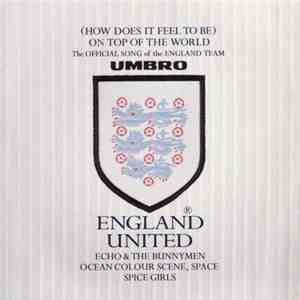 England United - (How Does It Feel To Be) On Top Of The World