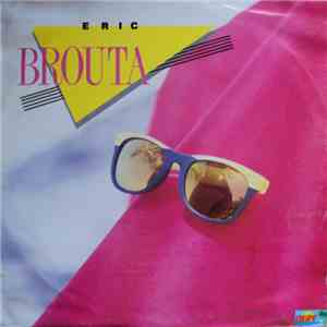 Eric Brouta - Trafik