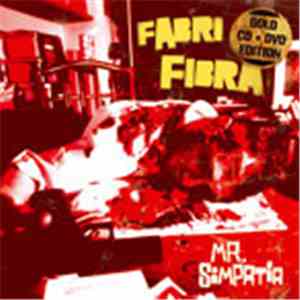 Fabri Fibra - Mr. Simpatia (Gold Edition)