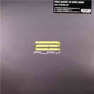 Fred Baker Vs Greg Nash - The System EP