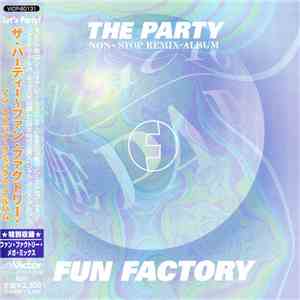 Fun Factory - The Party Non-Stop Remix Album