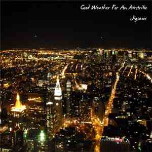 Good Weather For An Airstrike - Jigsaws