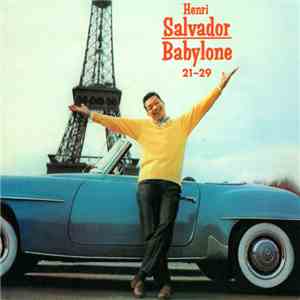 Henri Salvador - Babylone 21-29 + Succés