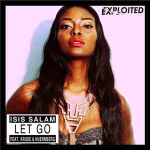 Isis Salam Feat. Kruse & Nuernberg - Let Go