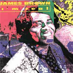 James Brown - I'm Real