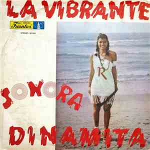 La Sonora Dinamita - La Vibrante