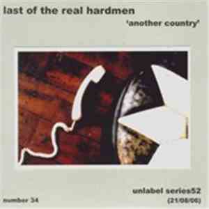 Last of the Real Hardmen - Another Country