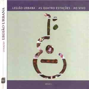 Legião Urbana - As Quatro Estações Ao Vivo 1