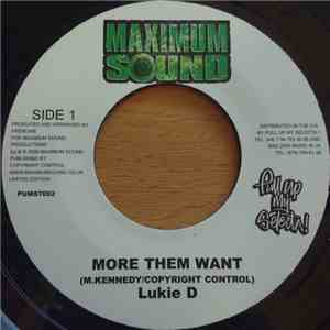 Lukie D - More Them Want