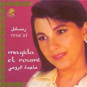 ماجدة الرومي = Magida El Roumi - رسائل = Resa'al