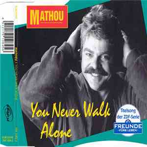 Mathou - You Never Walk Alone