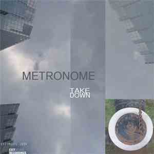 Metronome  - Take Down