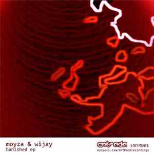 Moyza & Wijay - Banished EP