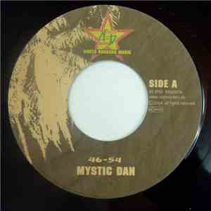 Mystic Dan / Caramelo - 46-54 / La Policia