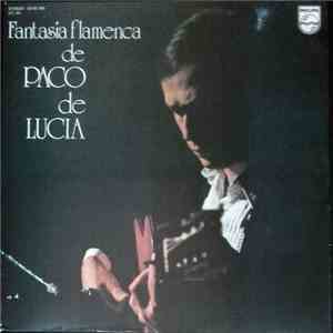 Paco De Lucía - Fantasía Flamenca De Paco De Lucia