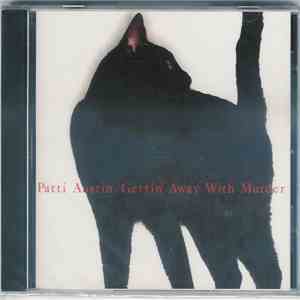 Patti Austin - Gettin' Away With Murder