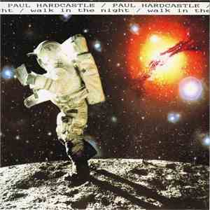 Paul Hardcastle - Walk In The Night