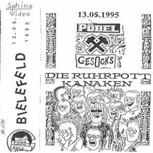 Pöbel Und Gesocks, Die Ruhrpottkanaken - Bielefeld 13.05.1995
