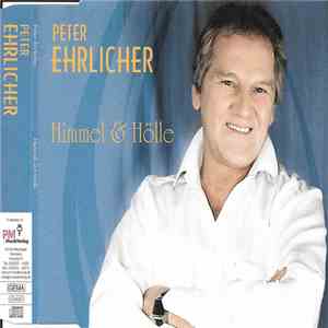 Peter Ehrlicher - Himmel Und Hölle