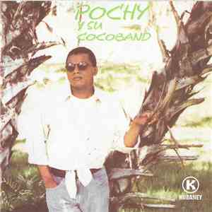 Pochi Y Su Cocoband - Pochy Y Su Cocoband