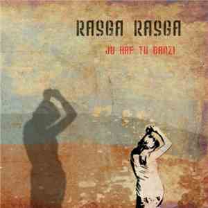 Rasga Rasga - Ju Haf Tu Danz!